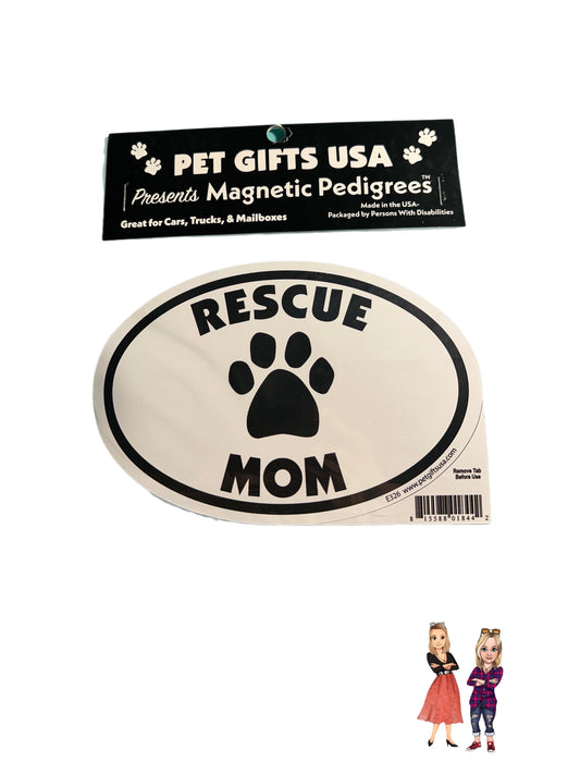 Rescue Mom Magnet